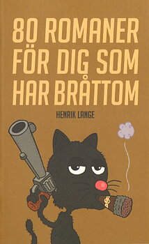 Henrik Lange - 80 romaner för dig som har bråttom