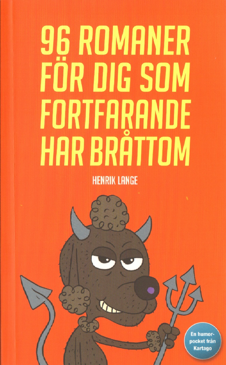 Henrik Lange - 96 romaner för dig som fortfarande har bråttom