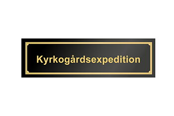Dörrskylt Kyrkogårdsexpedition