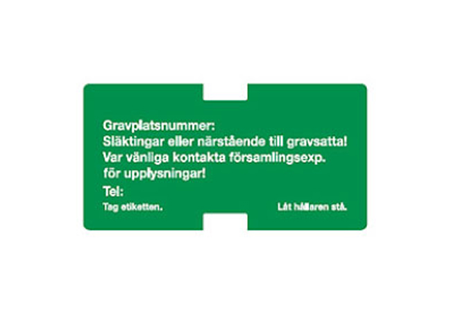 Plastskylt, Släktingar eller närstående…kontakta församlingsexp.