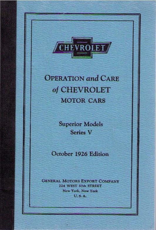 1926 Chevrolet Superior Model Series V Operation and Care