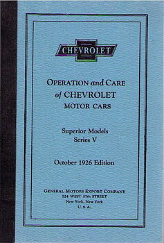 1926 Chevrolet Superior Model Series V Operation and Care