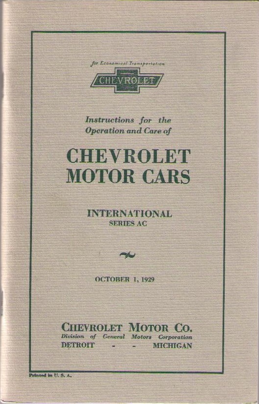 1929 Chevrolet International Series AC Instructions