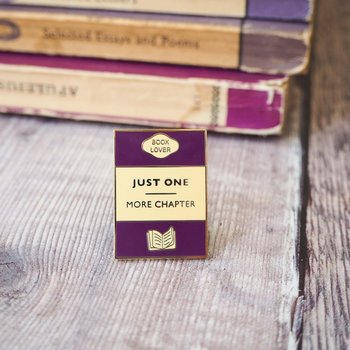Literary Emporium : Book Lover Just One More Chapter - Enamel Pin 