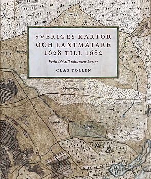 Sveriges kartor och lantmätare 1628 till 1680