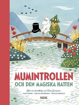 Mumintrollen och den magiska hatten