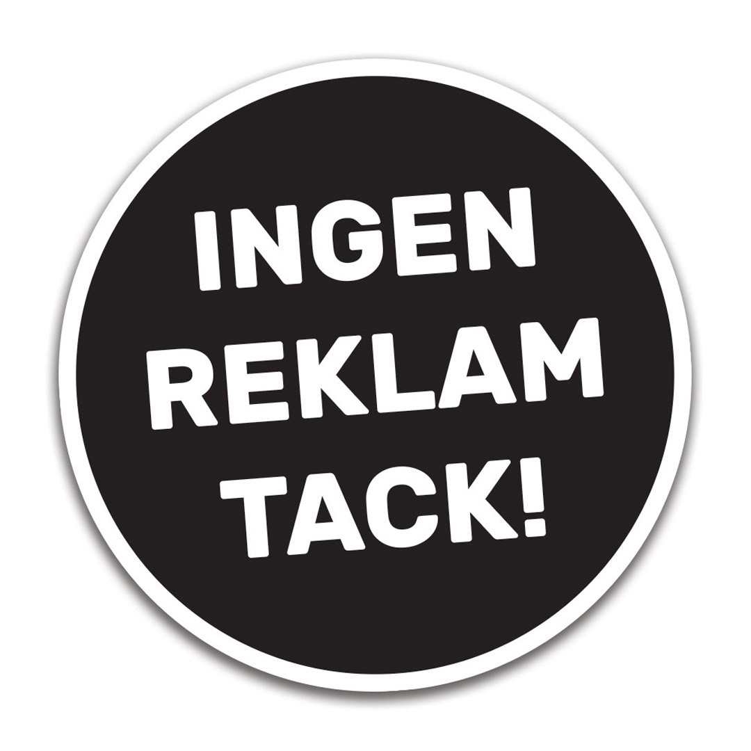Ingen reklam Tack! - Klisterdekal