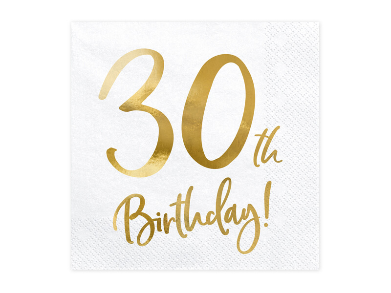 SERVETTER | 20-pack | Guldtext "30th Birthday!"