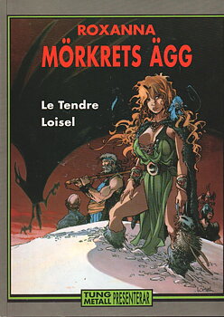 Tung Metall presenterar: Roxanna 4, Mörkrets ägg