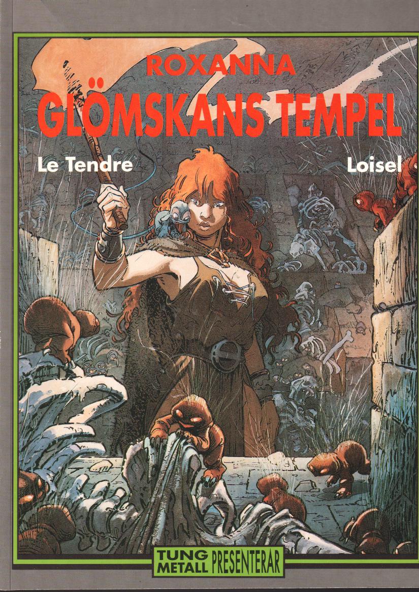 Tung Metall presenterar: Roxanna 1-2, Glömskans tempel