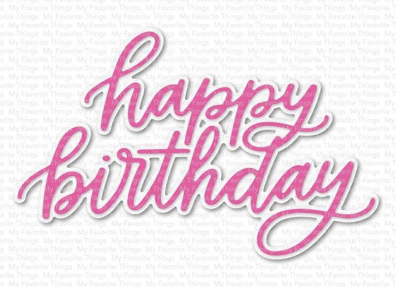 My Favorite Things -Happy Birthday Die-namics  - 2
