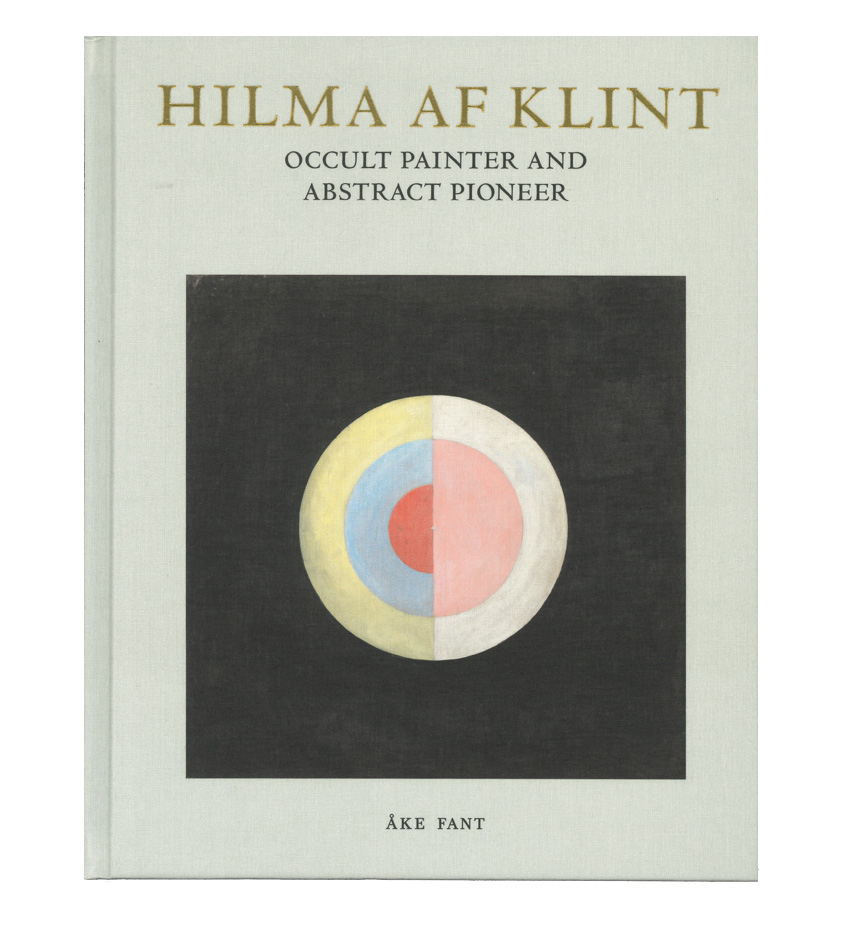 Hilma af Klint: Occult Painter and Abstract Pioneer