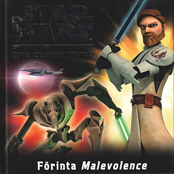 Star Wars The Clone Wars-Förinta Malevolence