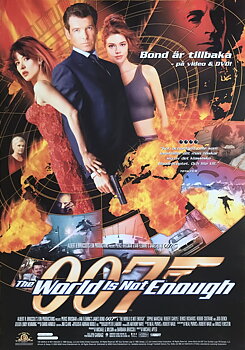 JAMES BOND OO7 - VÄRLDEN RÄCKER INTE TILL (1999)