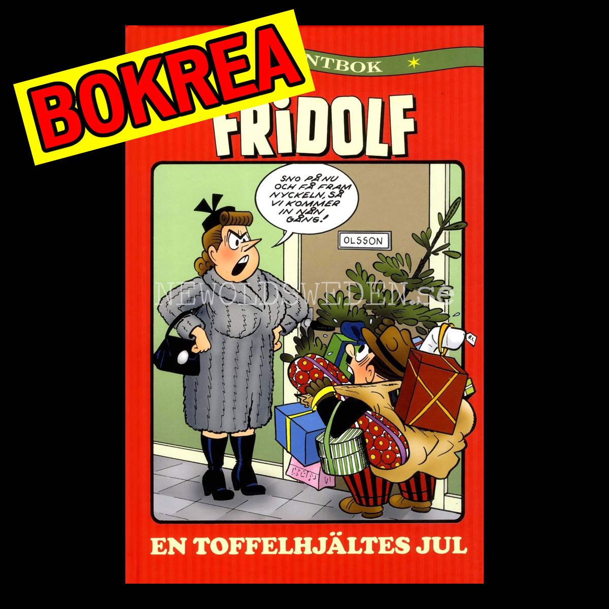 Lilla Fridolf EN TOFFELHJÄLTES JUL - Samlingsbok I - H01