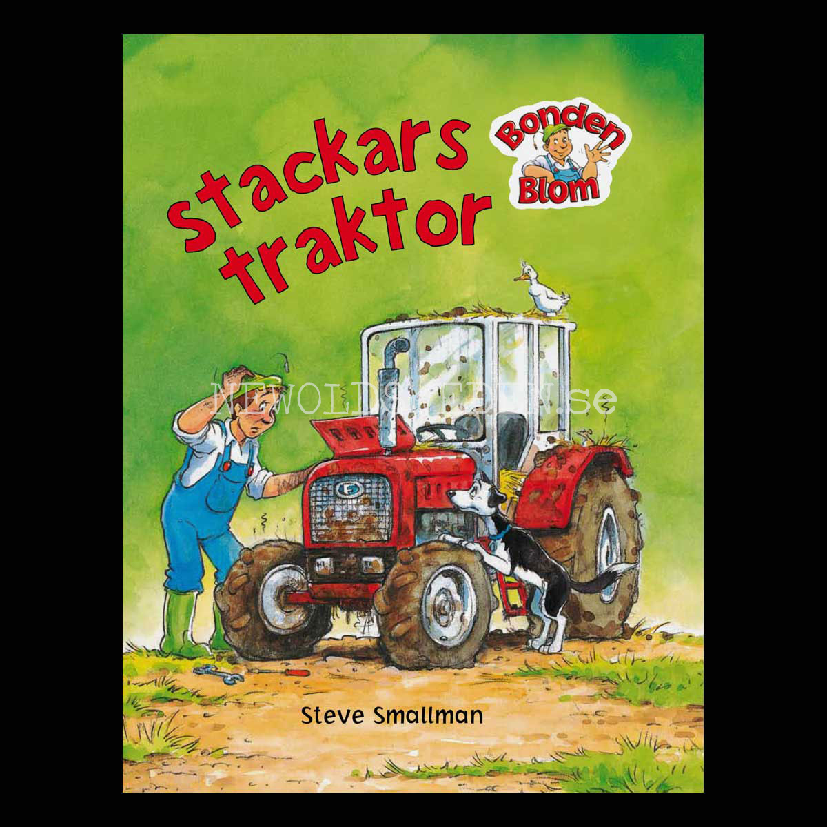 Bonden Blom - Stackars traktor - H01 - 2