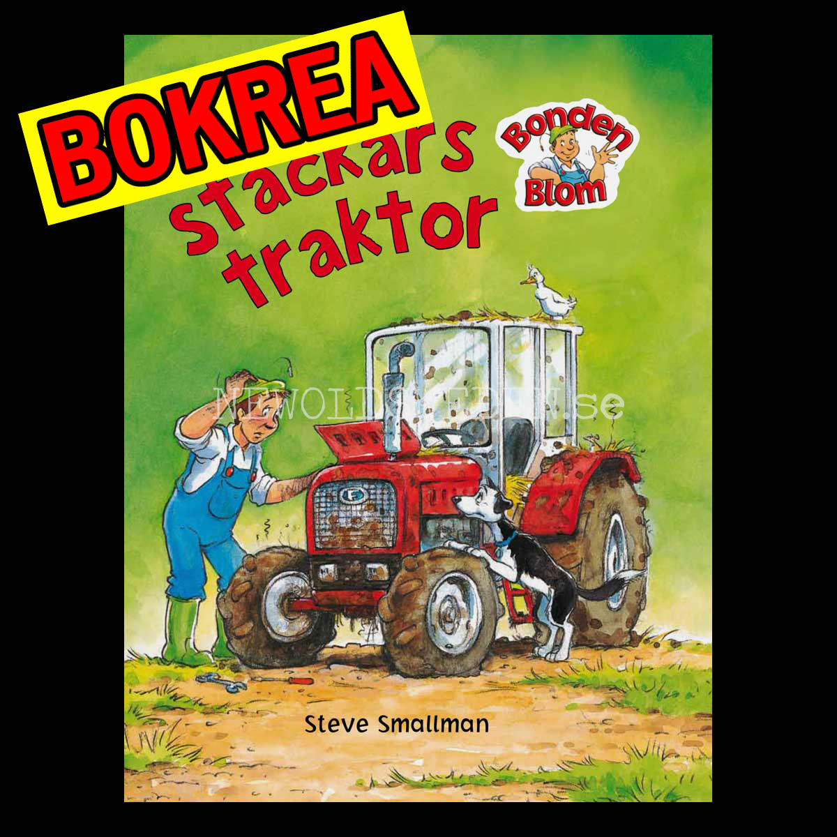 Bonden Blom - Stackars traktor - H01