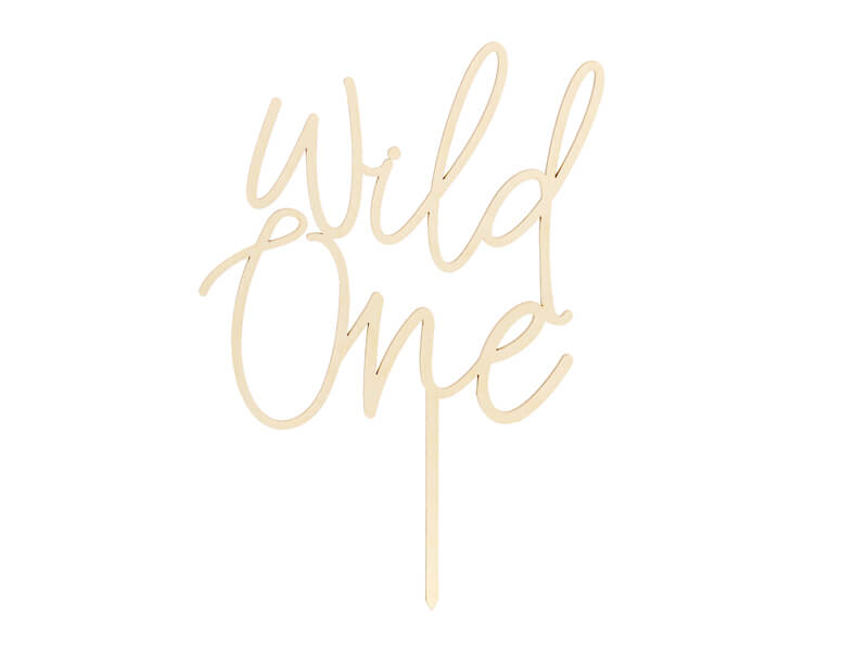 CAKE TOPPER | "Wild one" | Trä