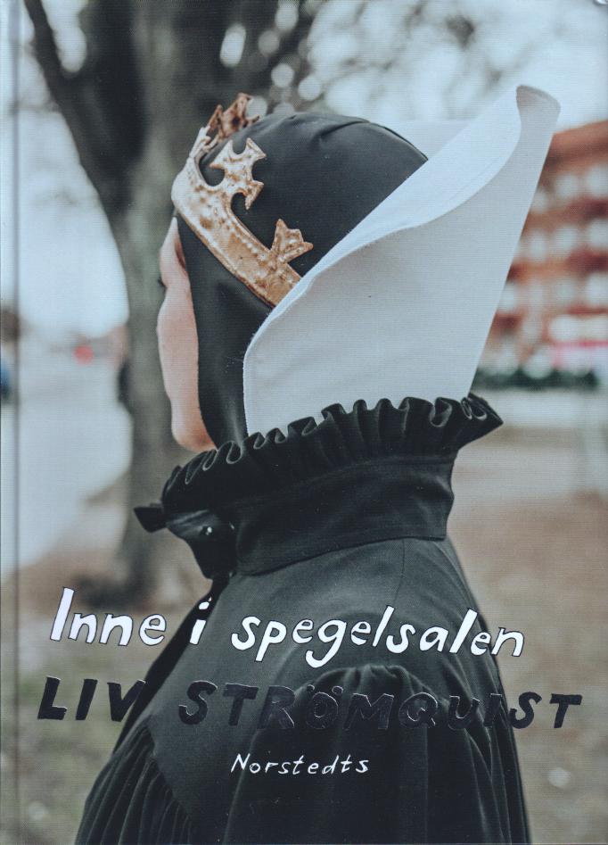 Liv Strömquist Inne i spegelsalen