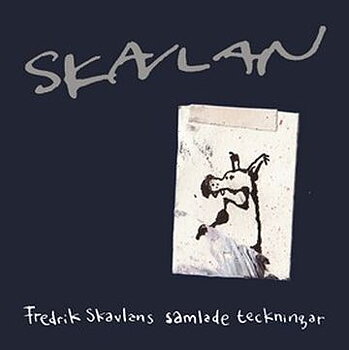 Skavlan - Fredrik Skavlans samlade teckningar