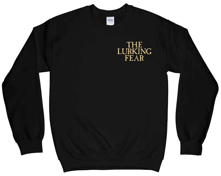 THE LURKING FEAR - DMHD Sweatshirt