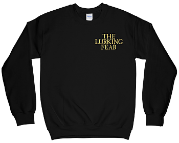 THE LURKING FEAR - DMHD Sweatshirt