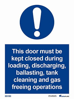 IMO-sign "This door must be kept closed during loading, discharging, ballasting, tank cleaning and gas freeing operations" - IMPA 33.5872