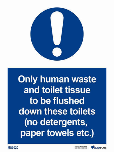 IMO-skylt "Only human waste and toilet tissue to be flushed down these toilets" - IMPA 33.5769