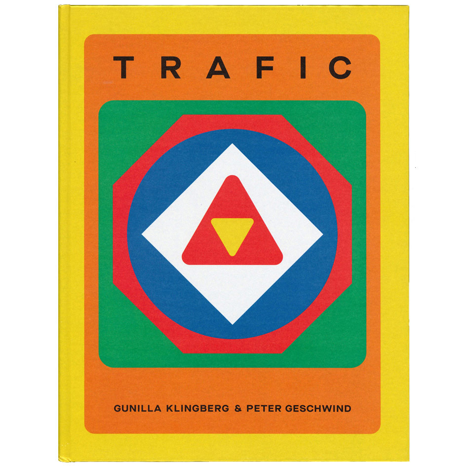 Gunilla Klingberg & Peter Geschwind: Trafic
