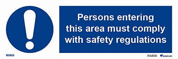 IMO-sign "Persons entering this area must comply with safety regulations" - IMPA 33.5679