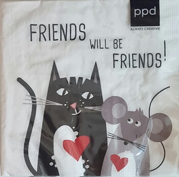 Servett "Friends will be friends"