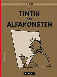 Tintins äventyr 24: Tintin och Alfakonsten