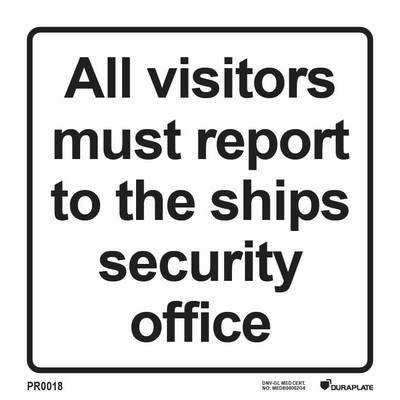 "All visitors must report to the ships security office" sign - IMPA 33.2894