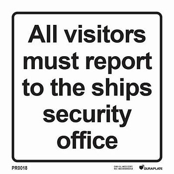 "All visitors must report to the ships security office" sign - IMPA 33.2894