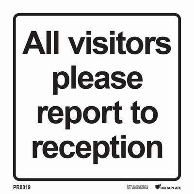 "All visitors please report to reception" skylt - IMPA 33.2924