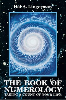 BOOK OF NUMEROLOGY Taking a Count of Your Life,  Hal A. Lingerman
