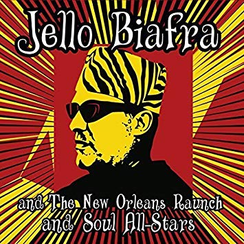 Jello Biafra And The New Orleans Raunch And Soul All-Stars - Walk on Jindal's Splinters - LP