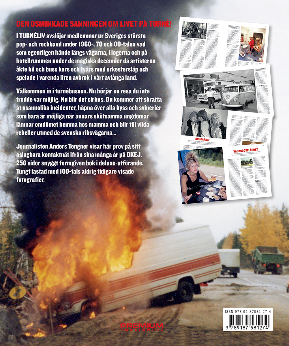 TURNÉLIV – Historierna som stannade i turnébussen. Tills nu. - 2