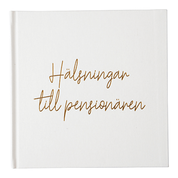 Gästbok Hälsningar till pensionären