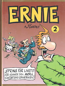 Ernie Samlingsalbum 2, Spring för livet!!