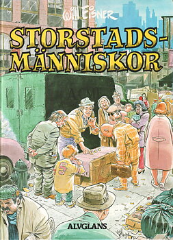 Storstadsmänniskor av Will Eisner