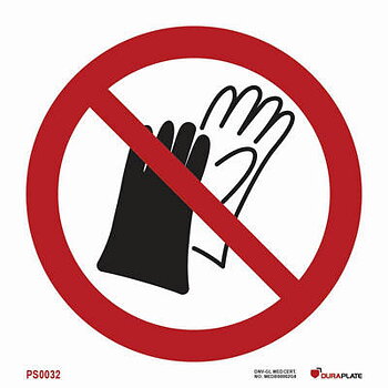 Prohibition sign (PSS) "Do not wear gloves"