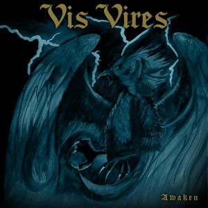 Vis Vires - Awaken - EP