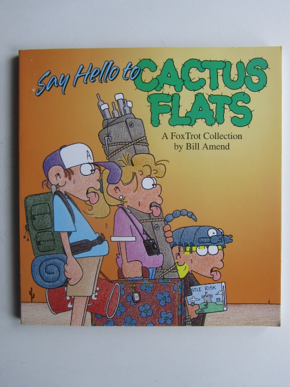 Foxtrot Say Hello to Cactus Flats