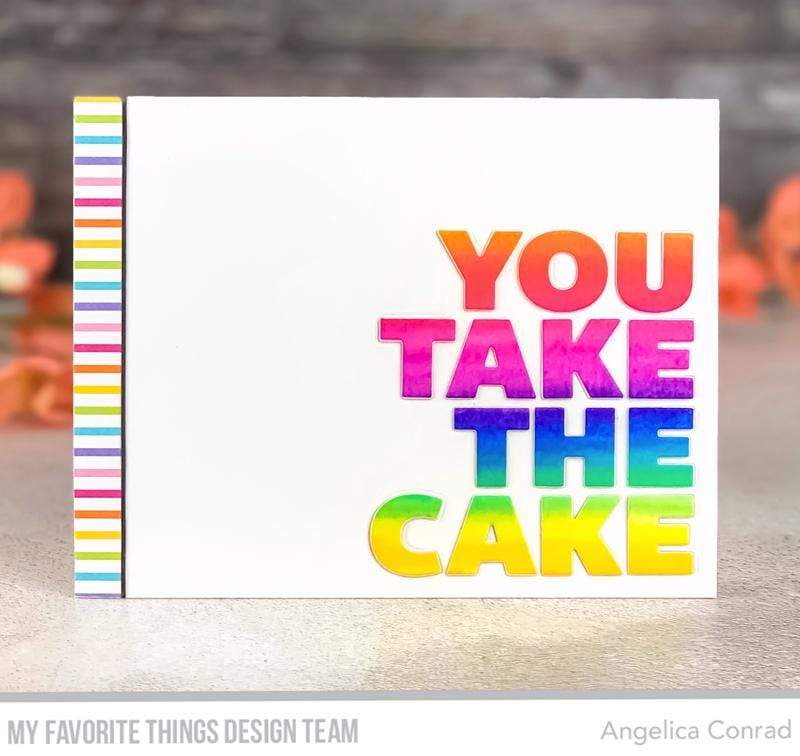 MY FAVORITE THINGS -You Take the Cake Die-namics - 7