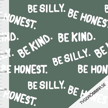 JUST BE - FOREST GREEN