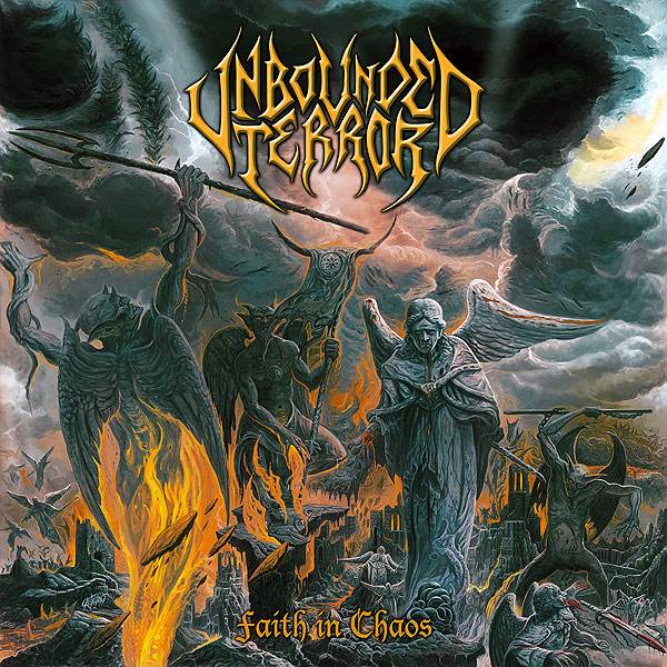 Unbounded Terror - Faith in Chaos [CD]