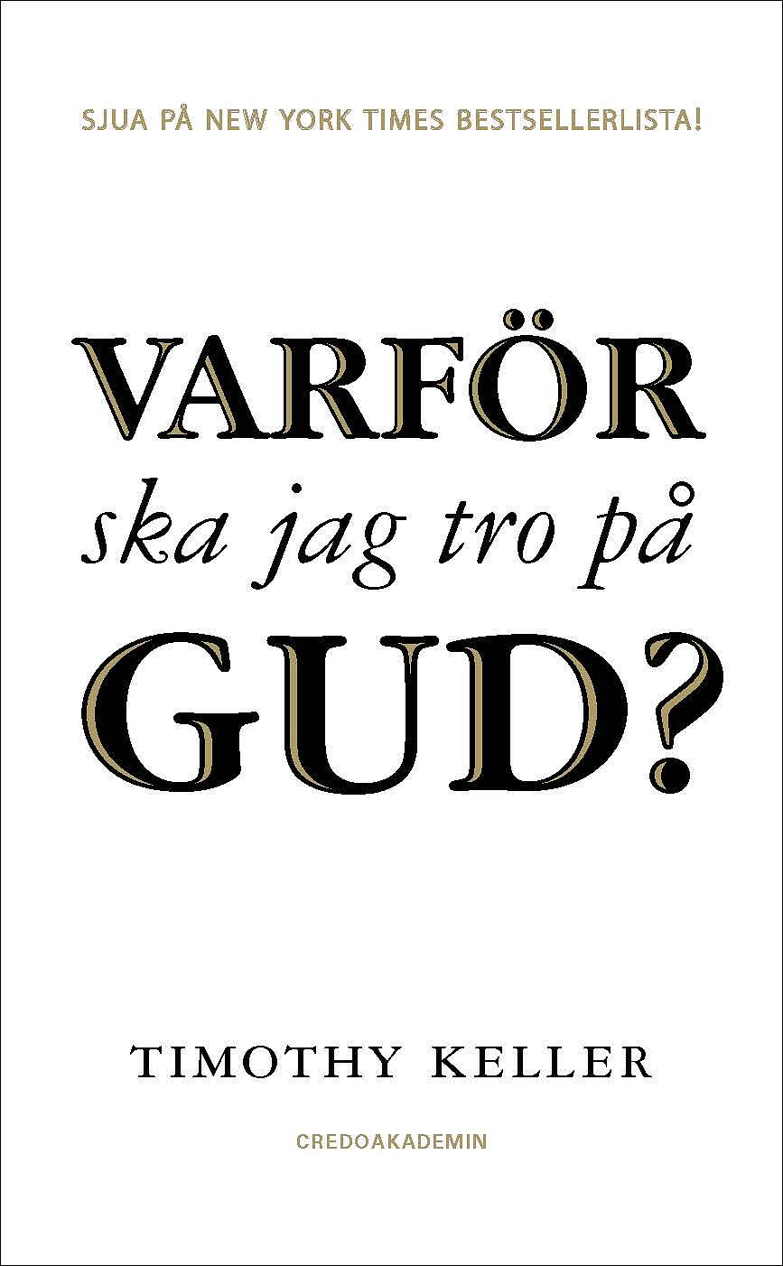 Varför ska jag tro på Gud? - Timothy Keller