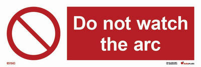 Prohibition sign (PSS) "Do not watch the arc" - IMPA 33.8565