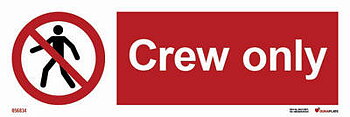 Förbudsskylt (PSS) "Crew only" - IMPA 33.8684